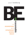 Be Unreasonable